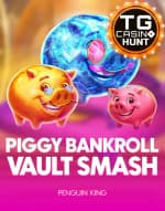 Piggy Bankroll: Vault Smash
